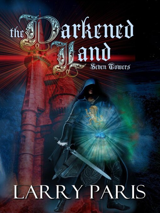 Title details for The Darkened Land by Larry Paris - Available